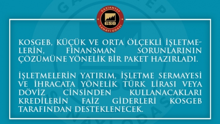 KOSGEB TARAFINDAN UYGUN KOŞULLARDA FİNANSMAN DESTEĞİ