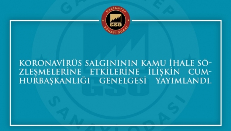 KAMU İHALELERİ İLE İLGİLİ CUMHURBAŞKANLIĞI GENELGESİ HAKKINDA